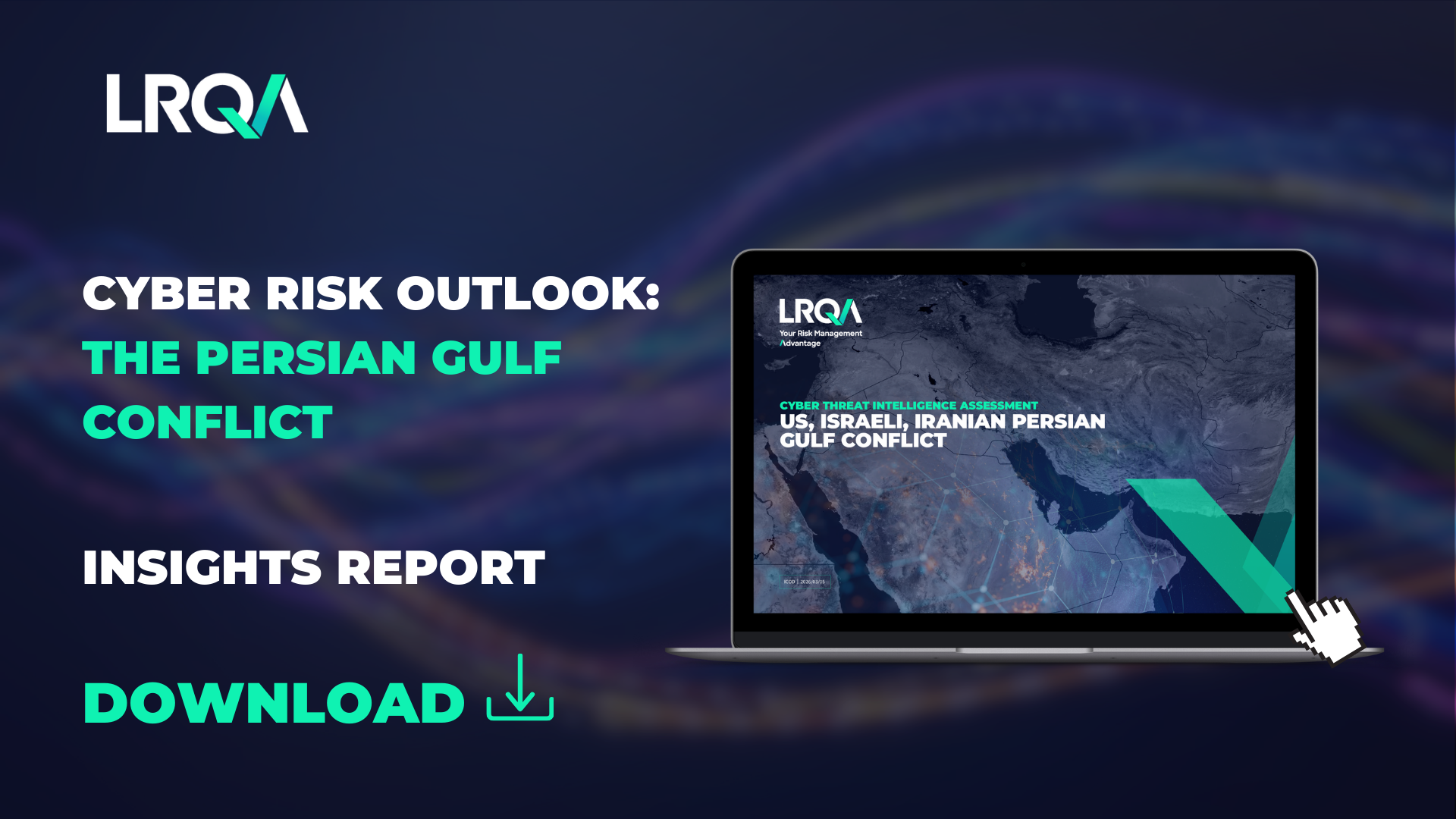 Iran Cyber Threat Intelligence 2026 – Free Report | LRQA UK